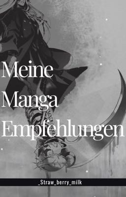 Meine Manga Empfehlungen