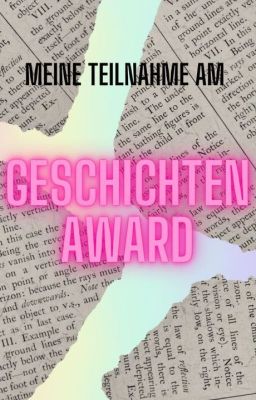 Meine Teilnahme am Geschichtenaward