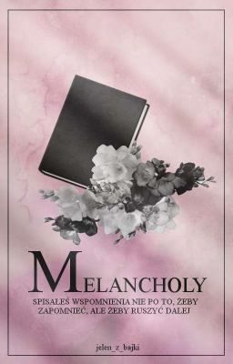 Melancholy ✔