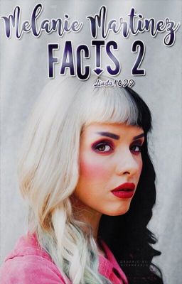 Melanie Martinez - facts 2.