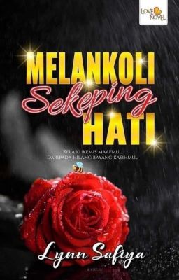 Melankoli Sekeping Hati - Lynn Safiya