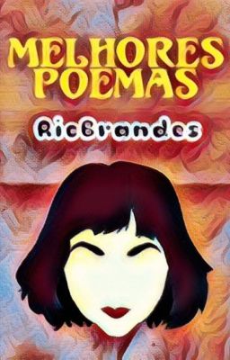 Melhores Poemas - RicBrandes