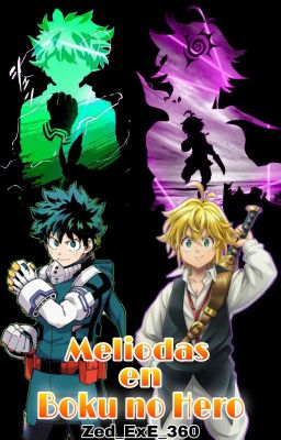 Meliodas en Boku no Hero 