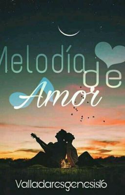 🎵Melodía De Amor💕