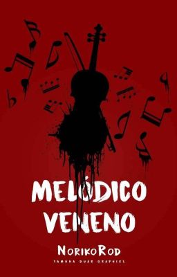 Melódico veneno