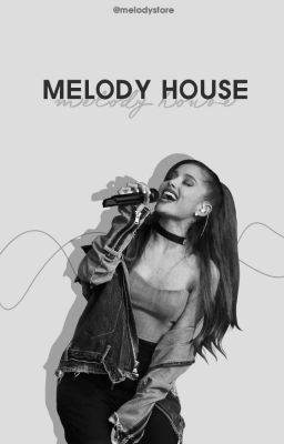 Melody House