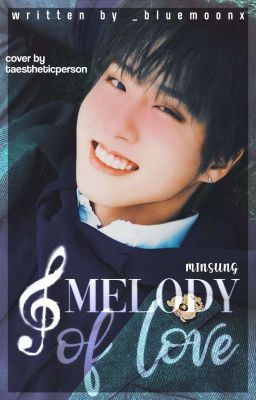 Melody of love | Minsung