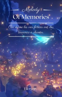 Melody Of Memories [ Original characters collection ]