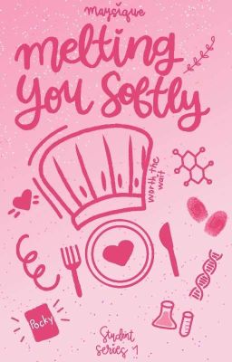 Melting You Softly (Student Series #1)