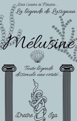 Mélusine - La légende De Lusignan (Mélusine HS.3)