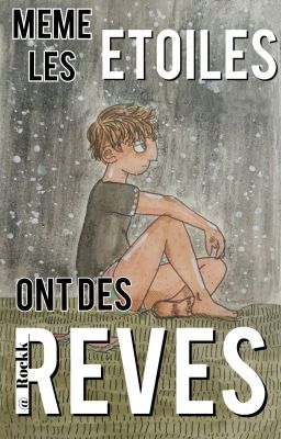 Même les étoiles ont des rêves  [ BD ]