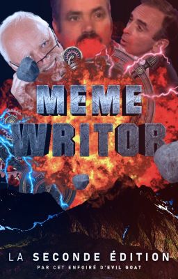 MEME WRITOR - Seconde édition