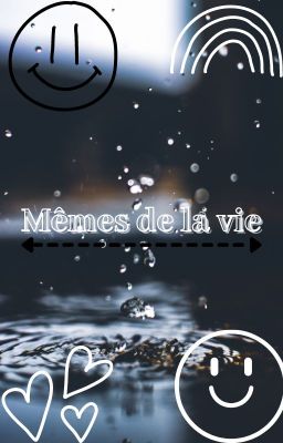 Mêmes de la vie