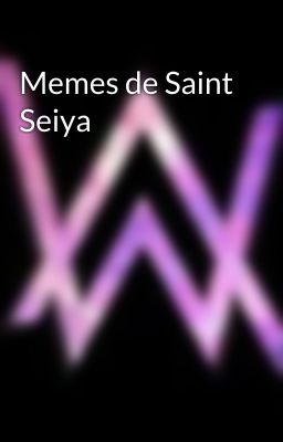 Memes de Saint Seiya 