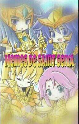 Memes de Saint seiya <3