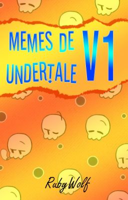 MEMES DE UNDERTALE (VOLUMEN 1)