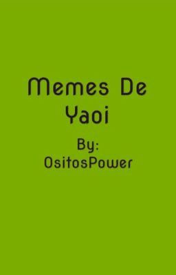 Memes De Yaoi