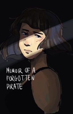 memoir of a forgotten pirate