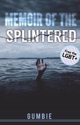 MEMOIR OF THE SPLINTERED