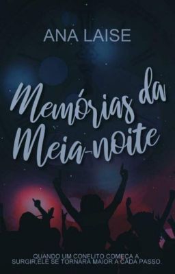 Memórias da Meia - Noite {Pausada}