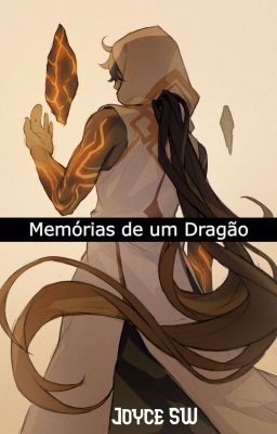 Memórias de um Dragão ( completo )