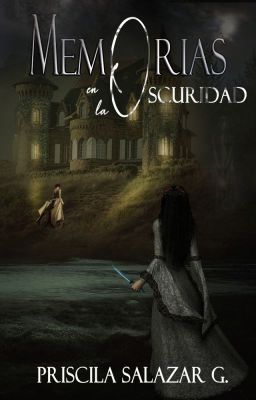 Memorias en la Oscuridad ||Melínoe|| Serie Romances Inmortales #5