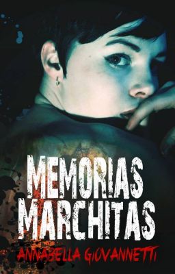 Memorias marchitas