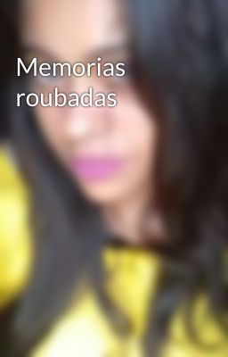 Memorias  roubadas