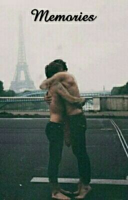 Memories ( Larry Stylinson Fic)