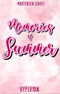 Memories of Summer (Martensen Series #3) 