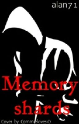 Memory Shards (Book#1 of Malachi)