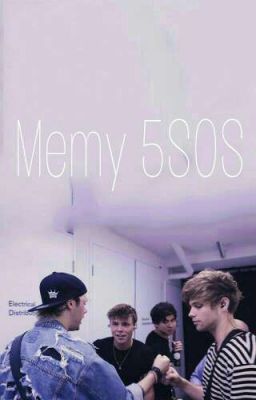 Memy 5SOS