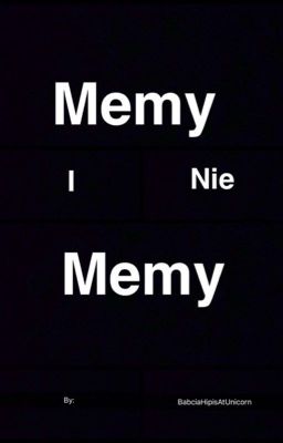 Memy i nie memy