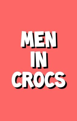 Men In Crocs