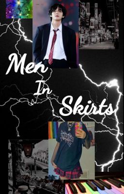 Men In Skirts|| Boyreader X Taehyung 