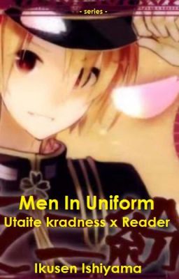 Men In Uniform --Edo-Style Kradness x Reader--