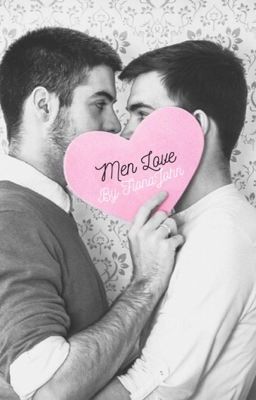 Men Love.