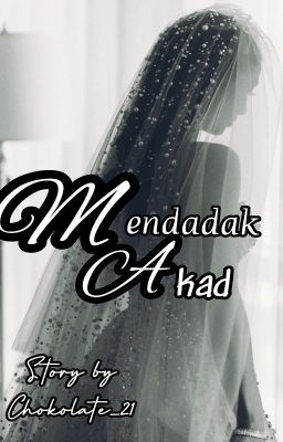 Mendadak Akad (on going)