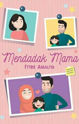 Mendadak Mama (TERBIT)