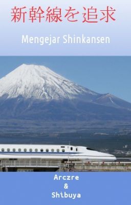 Mengejar Shinkansen