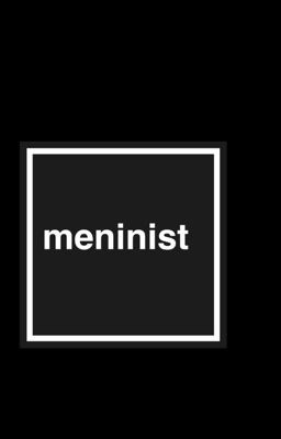 Meninist