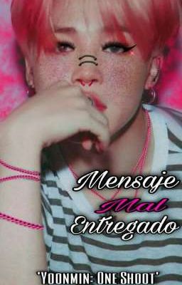 Mensaje mal entregado [Yoonmin Omegaverse] 