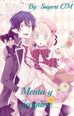 Menta y Jengibre  | Blue Exorcist | [Rin x Shiemi]