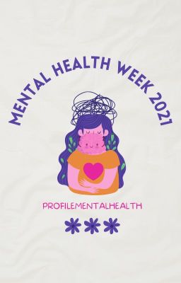 Mental Health Week 2021