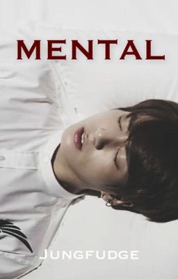 Mental  | Jungkook