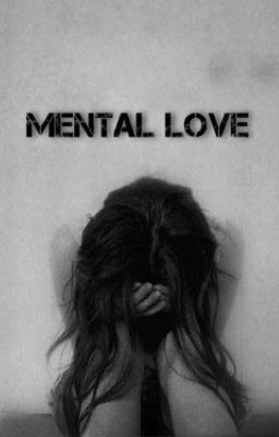 Mental love