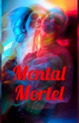 Mental Mortel