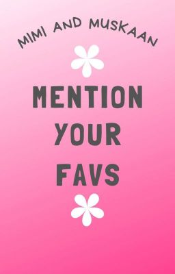 Mention Your Faves