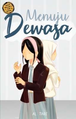 Menuju Dewasa