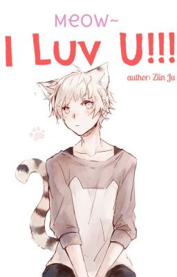 Meow~ I Luv U!!!